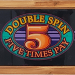 Double Spin 5 Times Pay